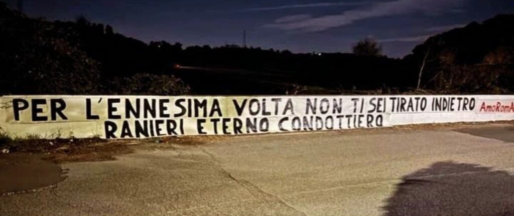 striscione roma ranieri